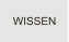 WISSEN